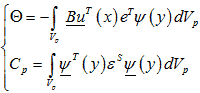 Two coupled equations. The first equation is theta equals the negative integral with respect to V subscript p of B times u superscript T times open parenthesis x closed parenthesis times e superscript T times psi times open parenthesis y closed parenthesis times d times V subscript p. The second equation is C subscript P equals the integral with respect to V subscript p of psi superscript T times open parenthesis y closed parenthesis times epsilon superscript S times psi times open parenthesis y closed parenthesis times d times V subscript p.