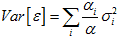 Var times open bracket epsilon closed bracket equals the sum of alpha subscript i divided by alpha times sigma subscript squared i.