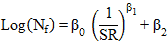 The log of open parenthesis N subscript f closed parenthesis equals beta subscript 0 times open parenthesis 1 divided by SR closed parenthesis raised to the power of beta subscript 1 plus beta subscript 2.