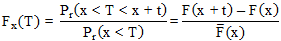 F subscript x times open parenthesis T closed parenthesis equals P subscript r open parenthesis, when T is greater than x but less than x plus t closed parenthesis divided by P subscript r, when T is less than x closed parenthesis. This is equal to F open parenthesis x plus t closed parenthesis minus F times open parenthesis x closed parenthesis divided by the average F times open parenthesis x closed parenthesis.