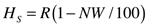 This figure consists of an equation that reads H subscript s, end subscript, equals R multiplied by the quantity of the quantity of 1 minus N multiplied by W, end quantity, divided by 100, end quantity.