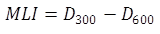 MLI equals D subscript 300 minus D subscript 600.