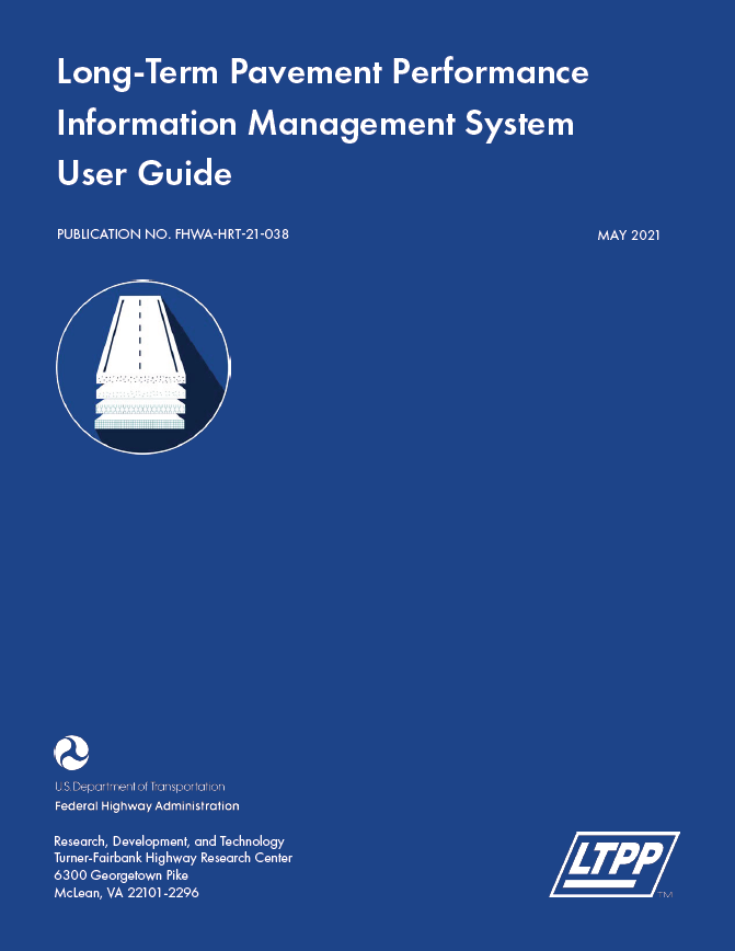 Long-Term Pavement Performance Information Management System User Guide