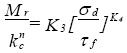 Resilient modulus divided by consolidation ratio to the regression constant is equal to regression constant 3 times (open bracket) repeated deviatoric stress divided by maximum shear stress (close bracket) to the regression constant 4.