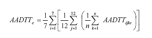 Equation 7. Equation. The average annual daily truck traffic by truck class is computed by averaging the volume count of a particular truck class by day-of-week for each month, subsequently averaging these days-of-week over all 12 months and finally averaging the average of these 7 days-of-week.