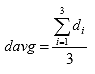 davg equals the ratio of the sum from i equals 1 to 3 of d sub i over 3