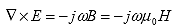 Equation 73.  Equation.  the curl of E equals the product of minus j multiplied by omega multiplied by B, which equals the product of the following: minus j times omega times mu sub 0 times H.