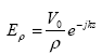Equation 89.  Equation.  E sub rho equals e to the power minus j, k, and z multiplied by the product of V sub 0 divided by rho.