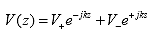 Equation 19.  Equation.  V at z equals the sum of V sub plus multiplied by exponential to the power the product of minus j multiplied by k multiplied by z and V sub minus multiplied by exponential to the power the product of j multiplied by k multiplied by z.