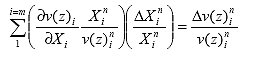 Equation 22.  Equation. the sum over i from 1 to m of the multiplication of the partial derivative of v at z sub i with respect to X sub i multiplied by the product of X to the power n sub i divided by v at z to the power n sub i by the product of delta X to the power n sub i divided by X to the power n sub i equals the product of delta v at z to the power n sub i divided by v at z to the power n sub i.