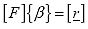 Equation 23.  Equation. the product of matrix F multiplied by matrix beta equals column vector r.