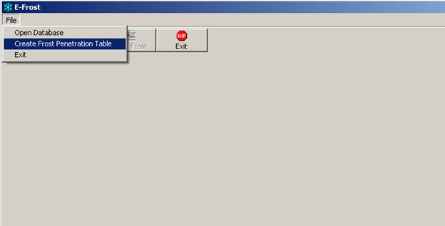 This figure shows a screenshot of the "file" menu clicked. Under the File menu the second option "Create Frost Penetration Table" is selected and therefore highlighted. Other options under the File menu include "Open Database" and "Exit."