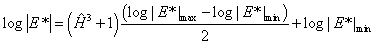 Equation 111. Definition of trained output for VV and GV ANN models. The logarithm base 10 of vertical line E superscript star vertical line equals the sum of parenthesis H hat superscript 3 plus 1 end parenthesis times parenthesis the logarithmic base 10 of vertical line E superscript star vertical line subscript max minus the logarithmic base 10 of vertical line E superscript star vertical line subscript min end parenthesis divided by 2, all plus the logarithmic base 10 of vertical line E superscript star vertical line subscript min.