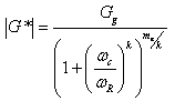 Equation 120. Christensen Anderson Marasteanu model for prediction of dynamic shear modulus of asphalt binder. Vertical line G superscript star vertical line equals the quotient of G subscript g divided by parenthesis 1 plus parenthesis omega subscript c divided by omega subscript R end parenthesis, raised to the power of k, end parenthesis, raised to the power of m subscript e divided by k.