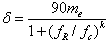 Equation 13. Christensen Anderson Marasteanu model for prediction of binder phase angle. Delta equals the quotient of 90 times m subscript e divided by 1 plus parenthesis f subscript R divided by f subscript c end parenthesis raised to the power of k.