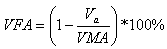 Equation 15. Voids filled with asphalt in mixture equation. VFA equals parenthesis 1 minus the quotient of V subscript a divided by VMA end parenthesis multiplied by 100 percent.