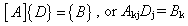 Equation 41. Linear equation to solve for interconversion. Matrix A multiplied by vector D equals matrix B, or it can be expressed that A subscript kj multiplied by D subscript j equals B subscript k.