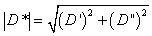 Equation 67. Calculation of dynamic axial creep from linear viscoelasticity. Vertical line D superscript star vertical line equals the square root of parenthesis D superscript apostrophe end parenthesis squared plus parenthesis D superscript double prime end parenthesis squared.