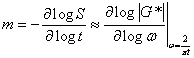 Equation 94. PAR model to calculate the log–log slope of beam stiffness. m equals the negative derivative of S divided by t, which is approximately equal to the derivative of the logarithmic base 10 of vertical line G superscript star vertical line divided by the logarithmic base 10 of omega, at the frequency value equal to the ratio of 2 divided by the product of pi times t.