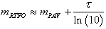 Equation 99. PAR model to calculate the log–log slope of beam stiffness for RTFO measurement. m subscript RTFO is approximately equal to m subscript PAV plus the ratio of tau divided by the natural logarithm of parenthesis 10 end parenthesis.