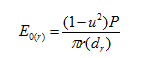 Figure 18. Equation. Calculation of E0(r). E subscript zero open parenthesis r closed parenthesis equals open parenthesis1 minus u squared closed parenthesis times P divided by pi times r times open parenthesis d subscript r closed parenthesis.