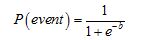 Figure 21. Equation. General formulation of the logistic model. P open parenthesis event closed parenthesis equals 1 divided by 1 plus e raised to the power of negative b.