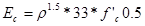 E subscript c equals rho raised to the power of 1.5 times 33 times f prime subscript c times 0.5