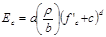 E subscript c equals a times open parenthesis rho divided by b closed parenthesis times open parenthesis f prime subscript c plus c closed parenthesis raised to the power of d.