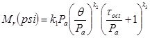 M subscript r times open parenthesis psi closed parenthesis equals k subscript 1 times P subscript a times open parenthesis theta divided by P subscript a closed parenthesis raised to the power of k subscript 2 times open parenthesis tau subscript oct divided by P subscript a plus 1 closed parenthesis raised to the power of k 
subscript 3.
