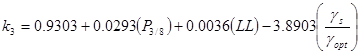 k subscript 3 equals 0.9303 plus 0.0293 times open parenthesis P subscript 3 divided by 8 closed parenthesis plus 0.0036 times open parenthesis LL closed parenthesis minus 3.8903 times open parenthesis gamma subscript s divided by gamma subscript opt closed parenthesis.