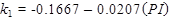 k subscript 3 equals -0.1667 minus 0.0207 times open parenthesis PI closed parenthesis.