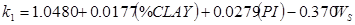 k subscript 1 equals 1.0480 plus 0.0177 times open parenthesis percent CLAY closed parenthesis plus 0.0279 times open parenthesis PI closed parenthesis minus 0.370 times W subscript S.