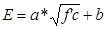 E equals a times the square root of f prime c plus b.