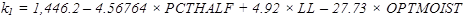 k subscript equals 1,446.2 minus 4.56764 times PCTHALF plus 4.92 times LL minus 27.73 times OPTMOIST.