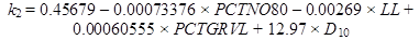 k subscript 2 equals 0.45679 minus 0.00073376 times PCTNO80 minus 0.00269 times LL plus 0.00060555 times PCTGRVL plus 12.97 times D subscript 10.