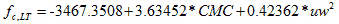 f subscript c,LT equals -3,467.3508 plus 3.63452 times CMC plus 0.42362 times uw squared.