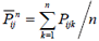 P bar subscript i j superscript n equals summation n k equals 11 P subscript ijk 