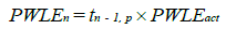 Figure 25. Equation. Actual PWLE for the site. PWLE subscript n equals t subscript n minus 1, p times PWLE subscript act.