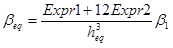 Figure 97. Equation. Equivalent beta when multiple layers are combined into the base. Beta subscript eq equals the ratio between Expr1 plus 12 times Expr2 divided by h cubed subscript eq all times beta subscript 1.