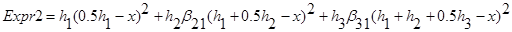 Figure 100. Equation. Expr2. Expr2 equals h subscript 1 times open parenthesis 0.5 times h subscript 1 minus x closed parenthesis squared plus h subscript 2 times beta subscript 21 times open parenthesis h subscript 1 plus 0.5 times h subscript 2 minus x closed parenthesis squared plus h subscript 3 times beta subscript 31 times open parenthesis h subscript 1 plus h subscript 2 plus 0.5 times h subscript 3 minus x closed parenthesis squared plus h subscript 4 times beta subscript 41 times open parenthesis h subscript 1 plus h subscript 2 plus h subscript 3 plus 0.5 times h subscript 4 minus x closed parenthesis squared plus h subscript 5 times beta subscript 51 times the quantity of open parenthesis h subscript 1 plus h subscript 2 plus h subscript 3 plus h subscript 4 plus 0.5 times h subscript 5 minus x closed parenthesis squared.