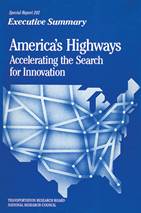 Figure 1.1. Book cover: America's Highways, Accelerating the Search for Innovation, Executive Summary.