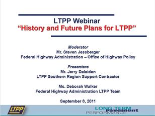 Illustration. Presentation slide titled “LTPPWebinar, History and Future Plans for LTPP.”