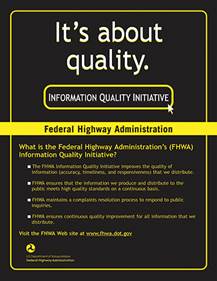 Sidebar. Photo. FHWA poster promoting provisions of Information Quality Initiative.