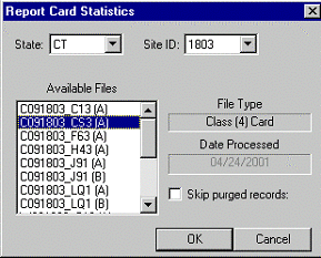 Report Cards Statistics panel showing State, Site ID, Available File, File Type, and Skip Purged Records fields