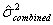 Equation variance - estimated combined process center and within-process variance