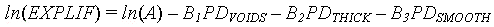 Equation 33.  The log of EXPLIF equals the log of A minus B subscript 1 times PD subscript voids minus B subscript 2 times PD subscript thick minus B subscript 3 times PD subscript smooth.