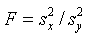 Equation 9. F equals sample variance S subscript X squared divided by sample variance S subscript Y squared.