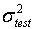 Sigma squared  subscipt test