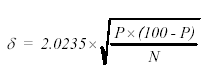 The absolute error in percent (lower case delta) equals 2.0235 times the square root of the product of P times the product of 100 minus P, all divided by N.