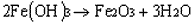 Equation 8. Ferric hydroxide reacts to give ferric oxide and water.